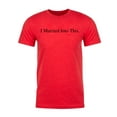 thumbnail image 2 of I married into this-Family Reunion Men's T-shirts - Heather Red MH200FAM S61 2XL, 2 of 3