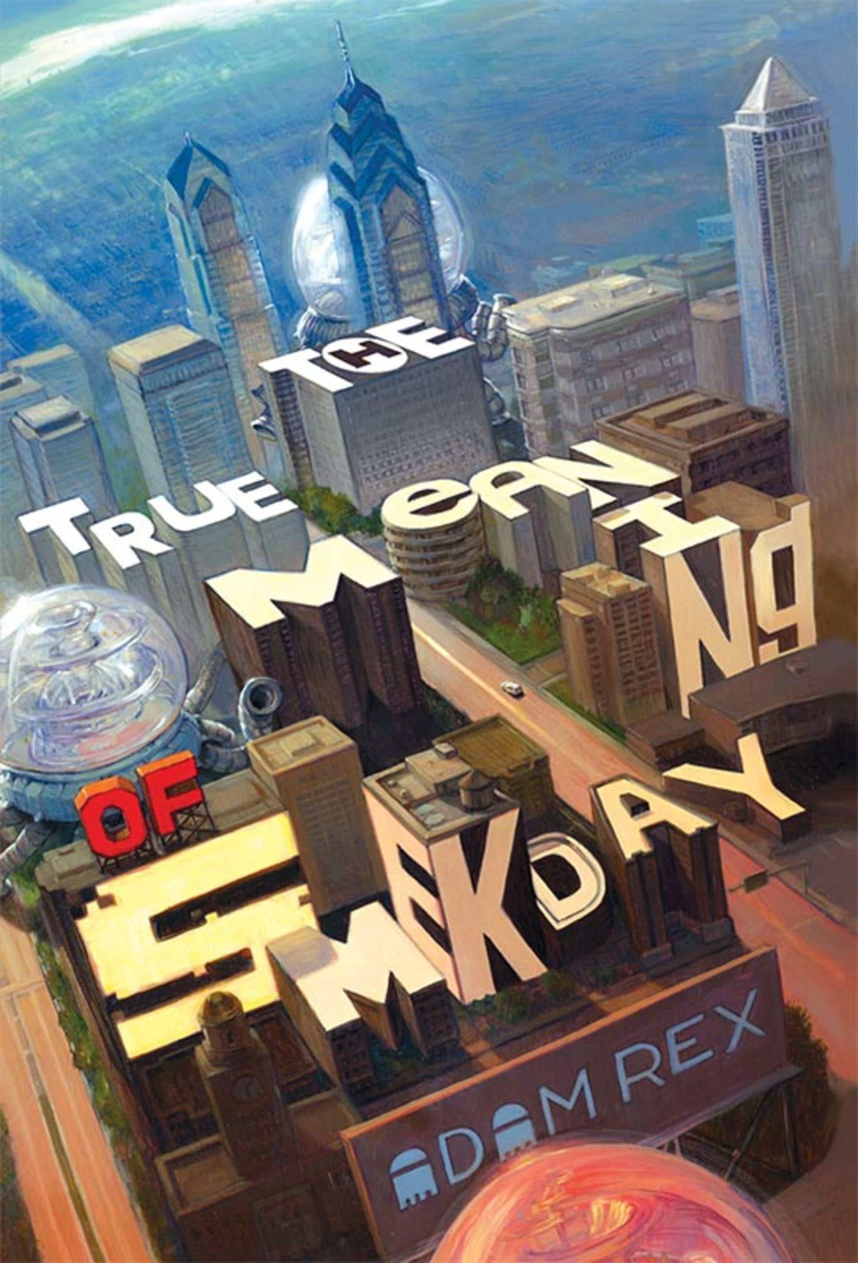 Smek Smeries The True Meaning of Smekday (Series 1) (Paperback) Smek Smeries The True Meaning of Smekday (Series 1) (Paperback)
