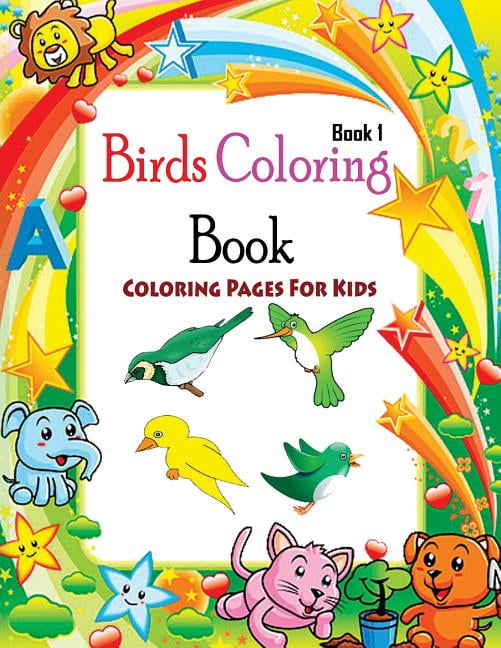Coloring Pages For Kids Birds Coloring Book 1: Coloring Books For Kids - Walmart.com - Walmart.com Coloring Pages For Kids Birds Coloring Book 1: Coloring Books For Kids - Walmart.com - Walmart.com