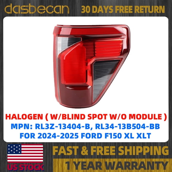 Dasbecan Right Side Halogen Tail Light For Ford F-150 XL XLT 2024-2025 W/ Blind Spot # RL3Z-13404-B RL3Z13404B RL34-13B504-BB