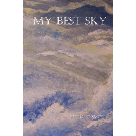 My Best Sky, (Paperback)