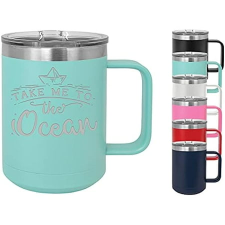 

Take Me To The Ocean 15 ounce stainless steel vacuum insulated coffee mug with handle and lid - funny coffee mugs for work great funny coworker gifts sarcasm coffee mugs (Teal)