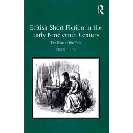 Early Nineteenth Century - British Short Fiction in the Early Nineteenth Century - eBook