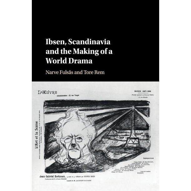 Ibsen, Scandinavia the Making of (Paperback) - Walmart.com