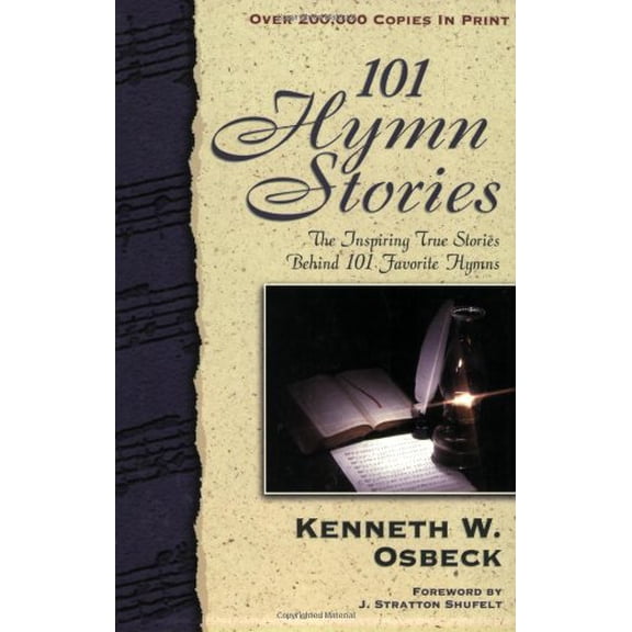 Pre-Owned 101 Hymn Stories, 9780825434167, 0825434165, Paperback, 4th Printing edition