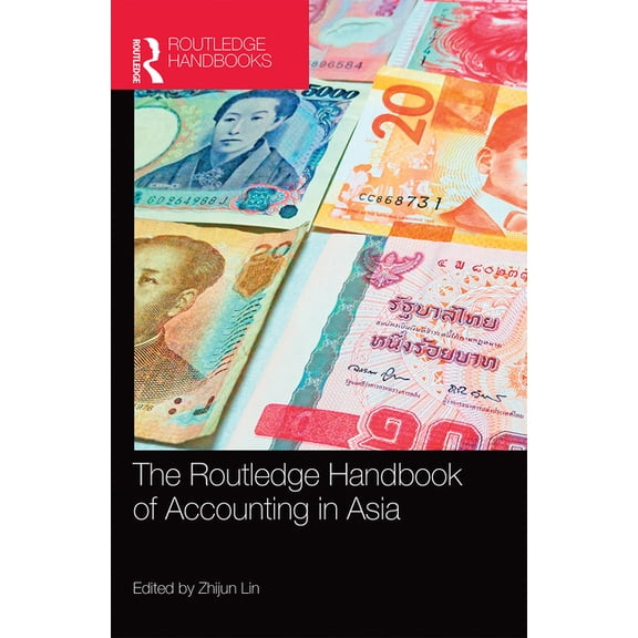 The Routledge Handbook of Accounting in Asia, (Paperback)