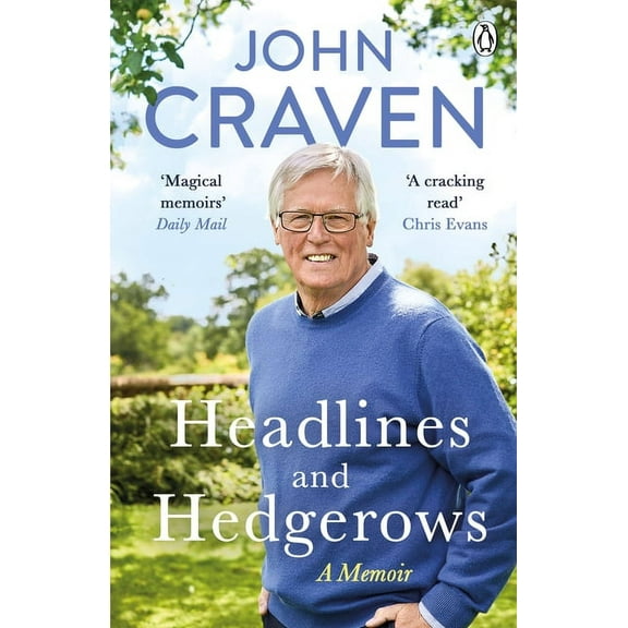 Headlines and Hedgerows John Craven (Paperback)