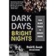 thumbnail image 3 of Dark Days, Bright Nights, 3 of 3