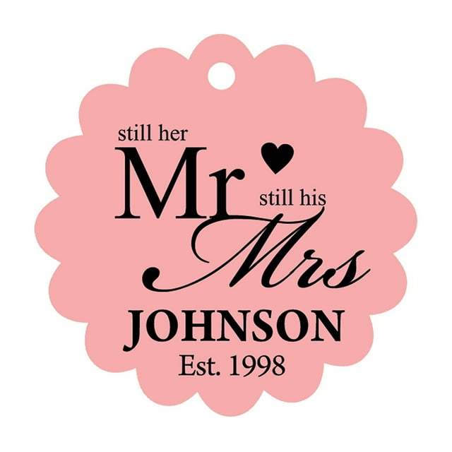 100 PCS Still Hers Mr & Still His Mrs Custom Made Scallop Edge Hang Tags Personalized Wedding VowsRenewalFavorGift Tags