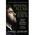 thumbnail image 2 of Seeking Allah, Finding Jesus: A Devout Muslim Encounters Christianity, (Paperback), 2 of 3