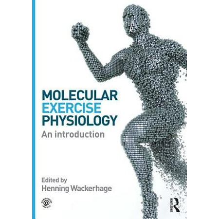 Molecular Exercise Physiology - eBook