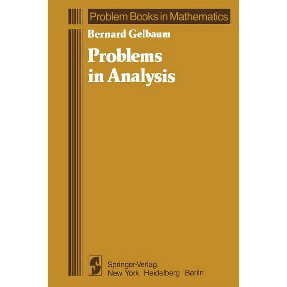 Problem Books in Mathematics Problems in Analysis, (Paperback)