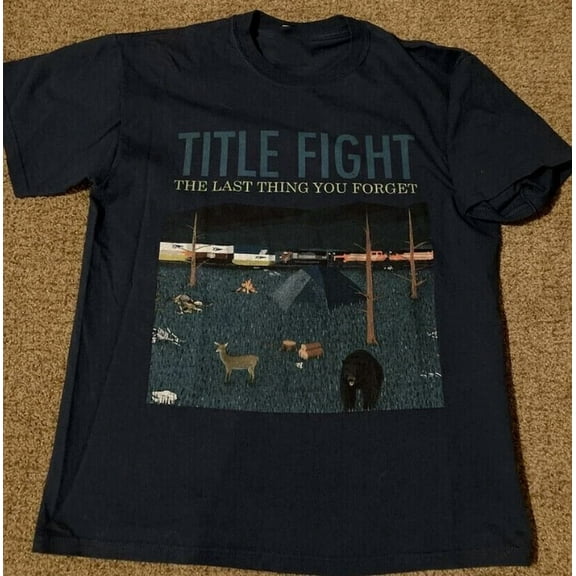 CLASSIC Title Fight The Last Thing You Forget Short Sleeve T Shirt unisex best shirt