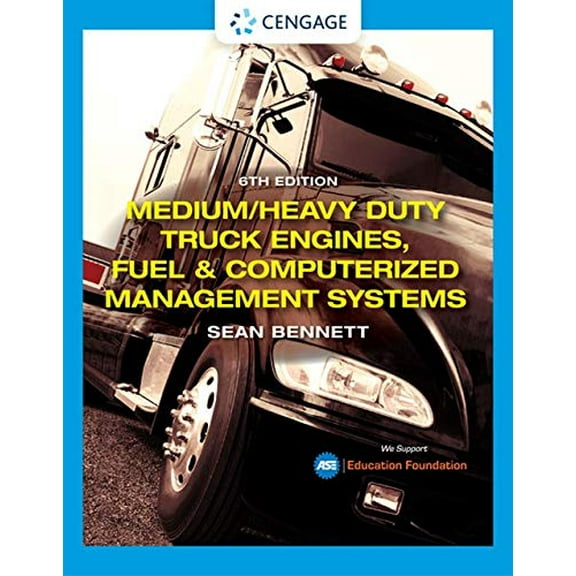 Pre-Owned Medium/Heavy Duty Truck Engines, Fuel & Computerized Management Systems (MindTap Course List)
