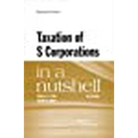 UPC: 9781647085261 | Taxation of S Corporations in a Nutshell (Nutshells)