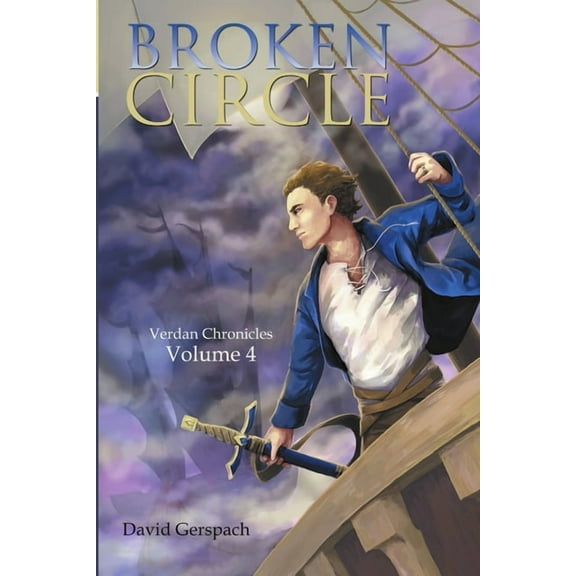 Broken Circle: Verdan Chronicles: Volume 4, (Paperback)