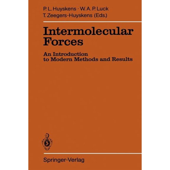 Intermolecular Forces: An Introduction to Modern Methods and Results, (Paperback)