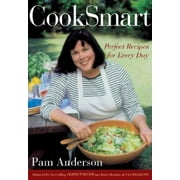 CookSmart: Perfect Recipes for Every Day, Pre-Owned (Hardcover)