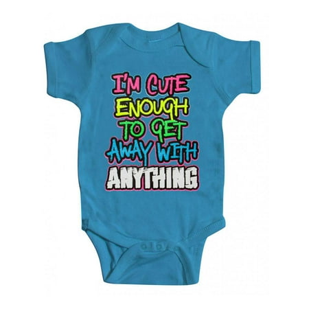 

Baby I m Cute Enough Bodysuit - Turquoise - 18M