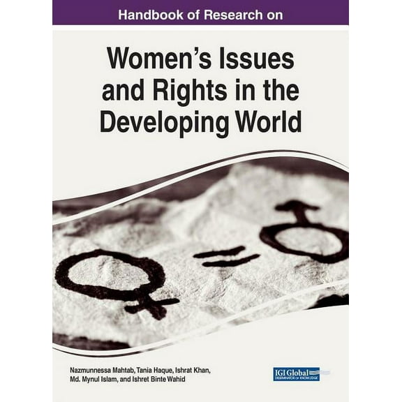 Handbook of Research on Women's Issues and Rights in the Developing World, (Hardcover)