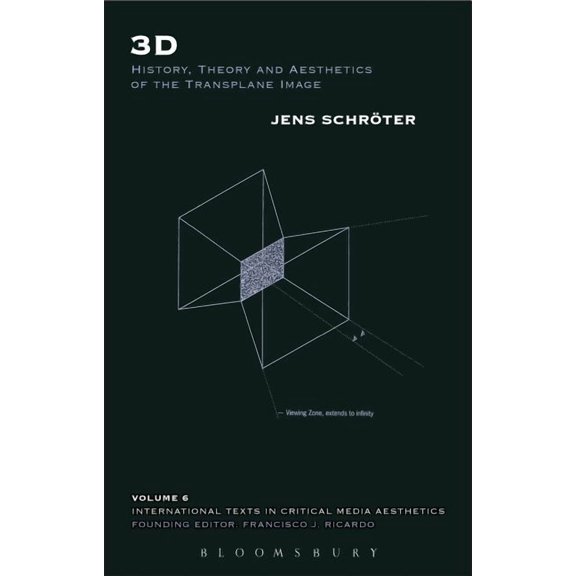 International Texts in Critical Media Ae 3D: History, Theory and Aesthetics of the Transplane Image, (Paperback)