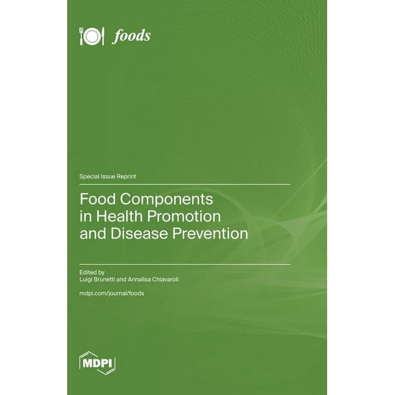 Food Components in Health Promotion and Disease Prevention, (Hardcover)