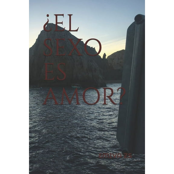 ¿el Sexo Es Amor? (Paperback)