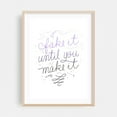 thumbnail image 2 of Fake it until you make it - Typography Quote Floral Minimalist Line Art Unframed Wall Art Print 24 x 36 inches, 2 of 16