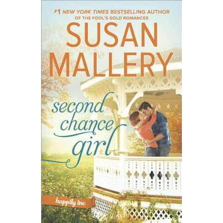 Second Chance Girl : A Modern Fairy Tale Romance