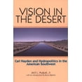 thumbnail image 2 of Pre-Owned Vision in the Desert: Carl Hayden and Hydropolitics in the American Southwest (Paperback) 0875653103 9780875653105, 2 of 2