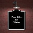 thumbnail image 2 of Pony Rides for Children BLACK Aluminium Composite Sign 8.5''x10'', 2 of 9