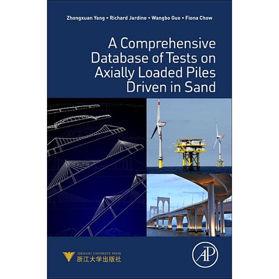 A Comprehensive Database of Tests on Axially Loaded Piles Driven in Sand, (Paperback)