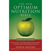 The New Optimum Nutrition Bible (Paperback)