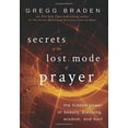 thumbnail image 3 of Secrets de la Prière Perdue, Broché Gregg Braden, 3 of 3