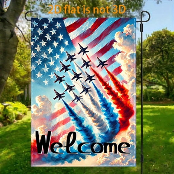1PC Patriotic Welcome Garden Flag, American Flag Jet Flyover Design, 2D Flat Printed Outdoor Yard Flag, Double Sided Seasonal Garden Decor, 12 x 18 Inch (30 x 45 cm)