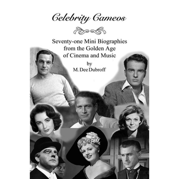Pre-Owned Celebrity Cameos: Seventy-one Mini Biographies From the Golden Age of Cinema and Music (Paperback)