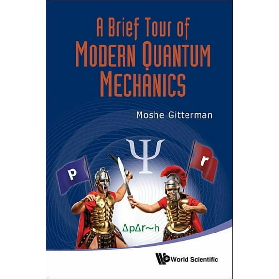 Brief Tour of Modern Quantum Mechanics, (Hardcover)