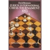 Dover Chess: Zurich International Chess Tournament, 1953 (Paperback)