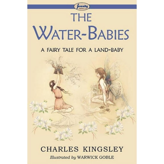 The Water-Babies (a Fairy Tale for a Land-Baby) (Paperback)
