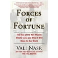 thumbnail image 1 of Pre-Owned Forces of Fortune: The Rise of the New Muslim Middle Class and What It Will Mean for Our World (Hardcover) 1416589686 9781416589686, 1 of 1