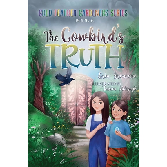 The Cowbird's Truth, (Paperback)