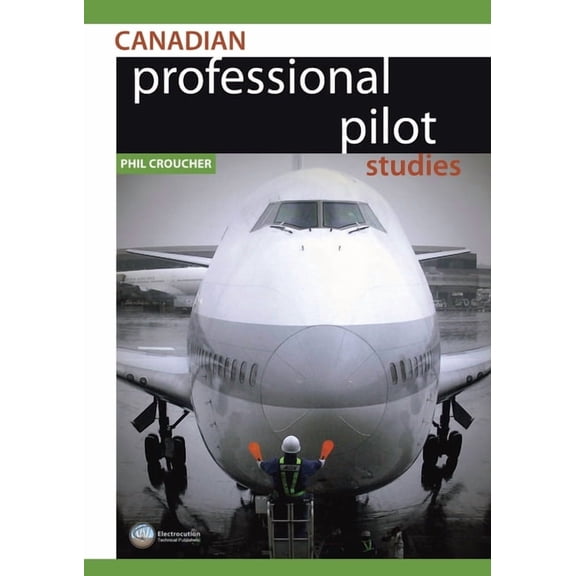 Canadian Professional Pilot Studies BW (Paperback)