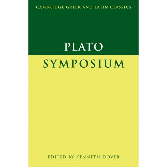 Cambridge Greek and Latin Classics Plato: Symposium, (Paperback)