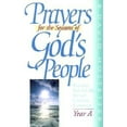 thumbnail image 2 of Pre-Owned Prayers for the Seasons of God's People Year a: Worship AIDS for the Revised Common Lectionary (Paperback) 0687337496 9780687337491, 2 of 2