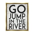 thumbnail image 3 of Stupell Industries Jump in the River Motivational Lake House Phrase Graphic Art Metallic Gold Floating Framed Canvas Print Wall Art, Design by Lettered and Lined, 3 of 5