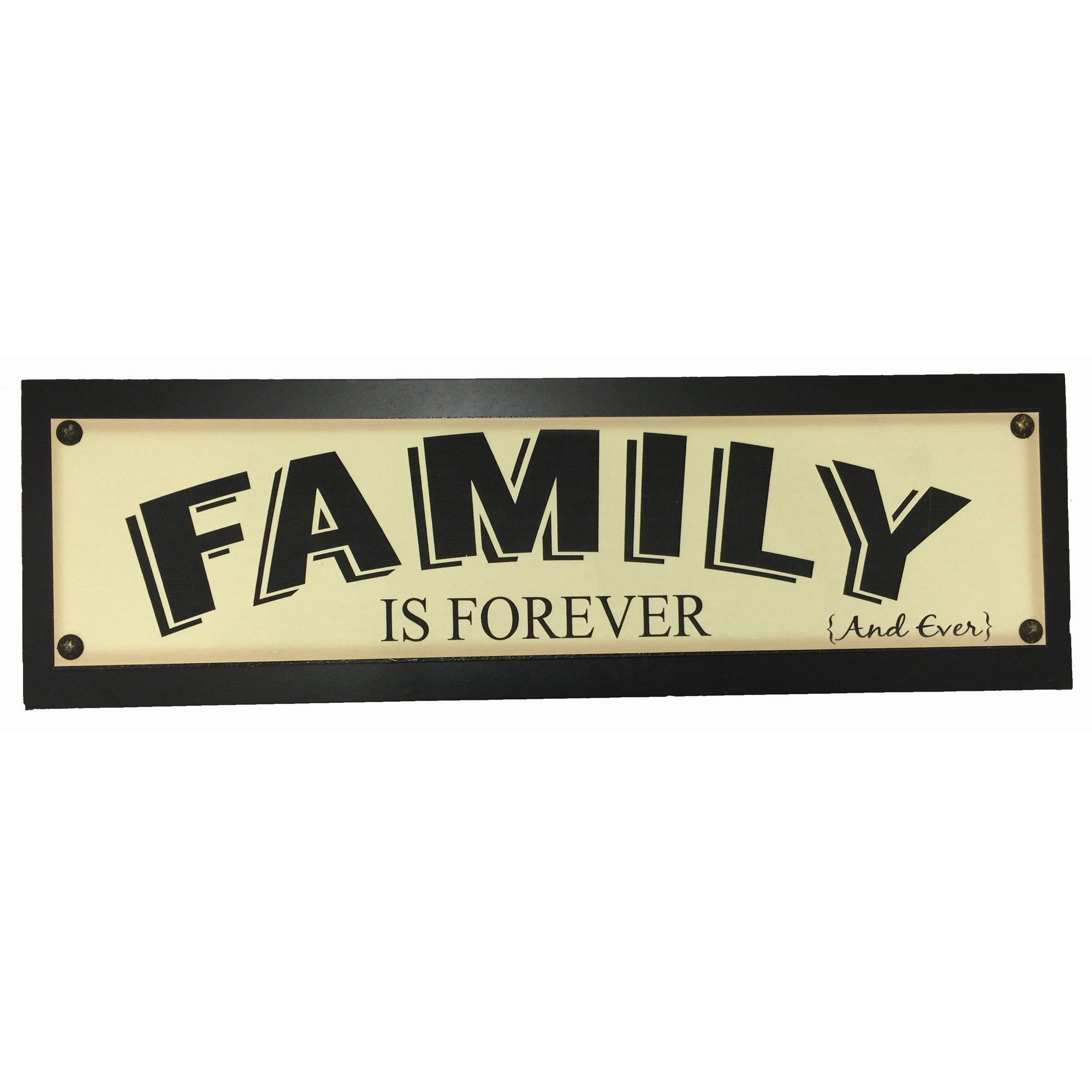 Family Is Forever Sign