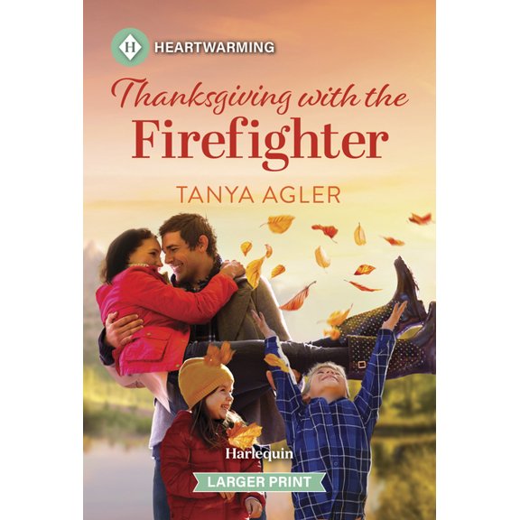 Ruby Canyon Romance Thanksgiving with the Firefighter: A Clean and Uplifting Romance, Book 2, (Paperback)