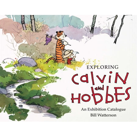 Exploring Calvin and Hobbes : An Exhibition