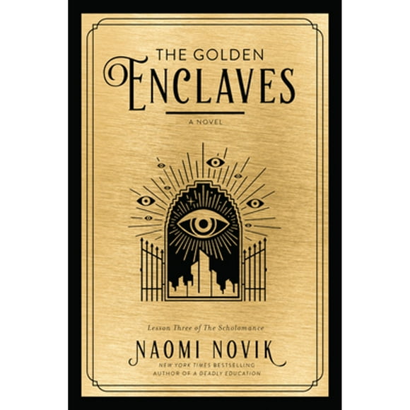 The Golden Enclaves (Hardcover 9780593158357) by Naomi Novik