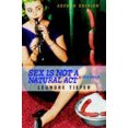 thumbnail image 1 of Sex Is Not a Natural Act: And Other Essays, 1 of 2